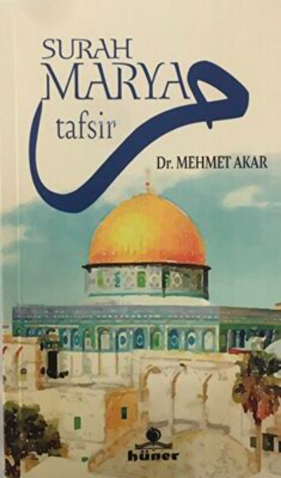 Surah Maryam Tefsir - Mehmet Akar | Yeni ve İkinci El Ucuz Kitabın Adr