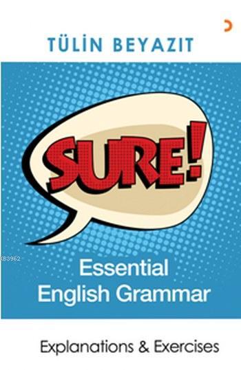 Sure! Essential English Grammar - Tülin Beyazıt | Yeni ve İkinci El Uc