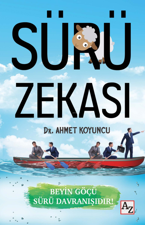 Sürü Zekası - Ahmet Koyuncu | Yeni ve İkinci El Ucuz Kitabın Adresi