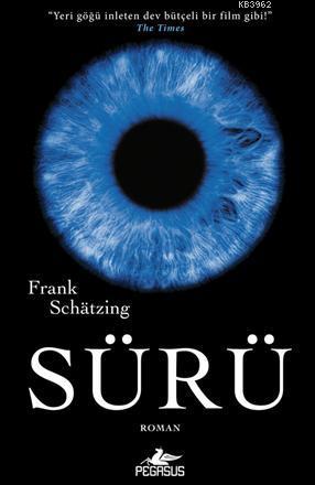 Sürü - Frank Schatzing | Yeni ve İkinci El Ucuz Kitabın Adresi