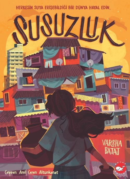 Susuzluk - Varsha Bajaj | Yeni ve İkinci El Ucuz Kitabın Adresi