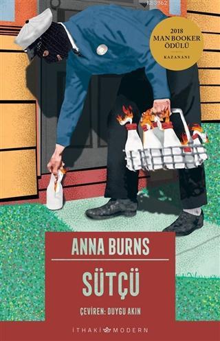 Sütçü - Anna Burns | Yeni ve İkinci El Ucuz Kitabın Adresi