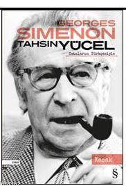 Tahsin Yücel Ustaların Türkçesiyle Kaçak - Georges Simenon | Yeni ve İ