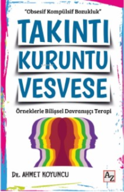 Takıntı Kuruntu Vesvese - Ahmet Koyuncu | Yeni ve İkinci El Ucuz Kitab