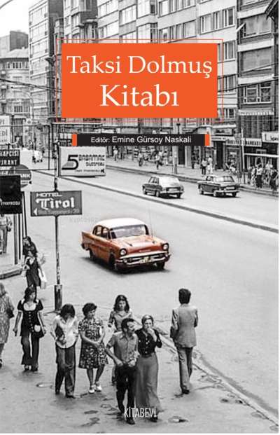 Taksi Dolmuş Kitabı - Emine Gürsoy Naskali | Yeni ve İkinci El Ucuz Ki