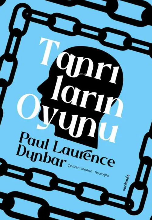 Tanrıların Oyunu - Paul Laurence Dunbar | Yeni ve İkinci El Ucuz Kitab
