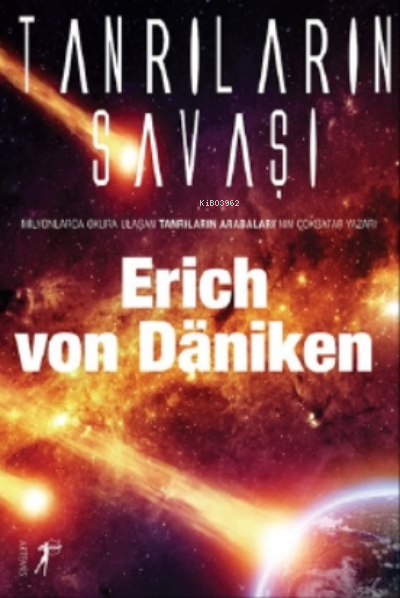 Tanrıların Savaşı - Erich Von Daniken | Yeni ve İkinci El Ucuz Kitabın