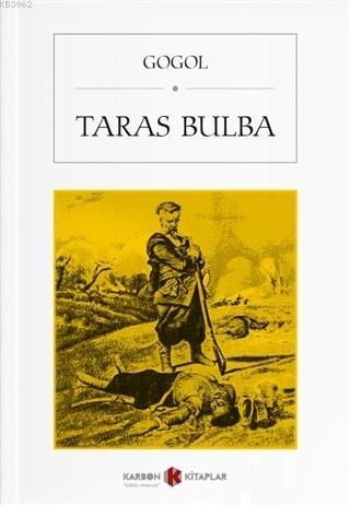 Taras Bulba - Nikolay Gogol | Yeni ve İkinci El Ucuz Kitabın Adresi