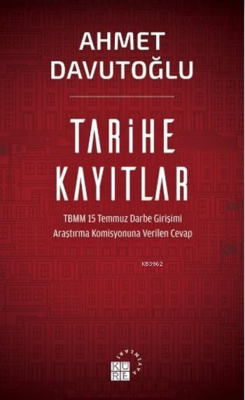 Tarihe Kayıtlar - Ahmet Davutoğlu | Yeni ve İkinci El Ucuz Kitabın Adr