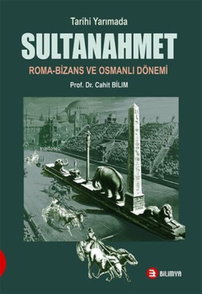 Tarihi Yarımada Sultanahmet - Cahit Bilim | Yeni ve İkinci El Ucuz Kit
