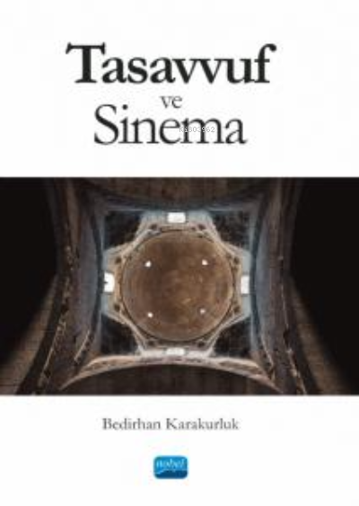 Tasavvuf ve Sinema - Bedirhan Karakurluk | Yeni ve İkinci El Ucuz Kita