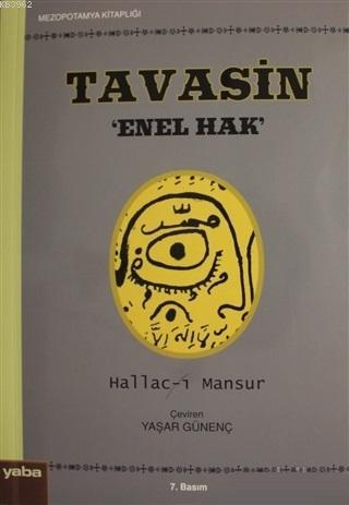 Tavasin Enel Hak - Hallac-ı Mansur | Yeni ve İkinci El Ucuz Kitabın Ad