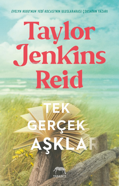 Tek Gerçek Aşklar - Taylor Jenkins Reid | Yeni ve İkinci El Ucuz Kitab