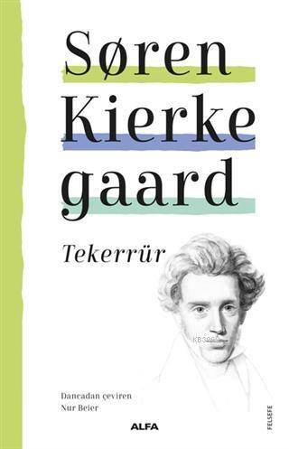 Tekerrür - Soren Kierkegaard | Yeni ve İkinci El Ucuz Kitabın Adresi