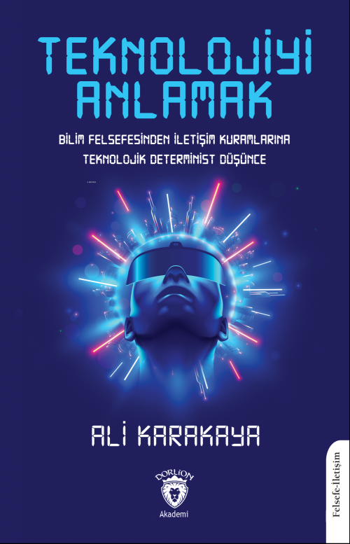 Teknolojiyi Anlamak - Ali Karakaya | Yeni ve İkinci El Ucuz Kitabın Ad