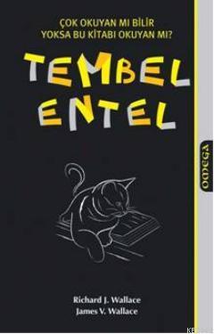 Tembel Entel - James V. Wallace | Yeni ve İkinci El Ucuz Kitabın Adres