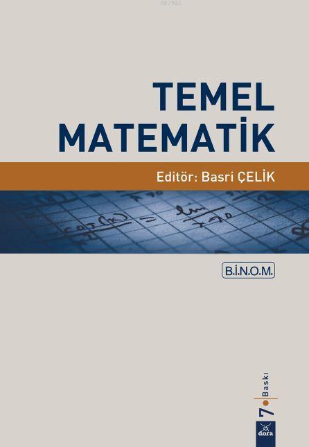 Temel Matematik - Metin Öztürk İsmail Naci Cangül Nisa Çelik Osman Biz