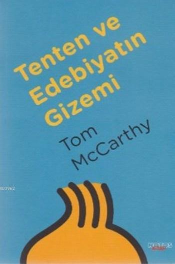 Tenten ve Edebiyatın Gizemi - Tom McCarthy | Yeni ve İkinci El Ucuz Ki