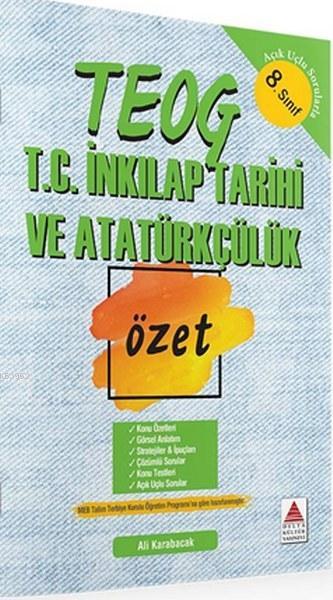 8. Sınıf TEOG T.C. İnkılap Tarihi ve Atatürkçülük Özet - Ali Karabacak