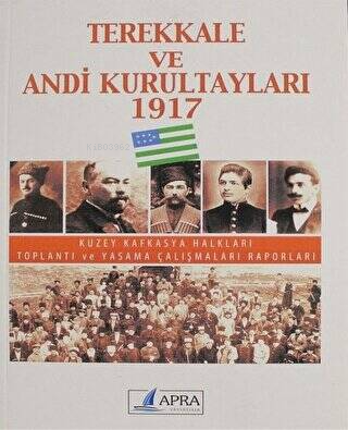 Terekkale ve Andi Kurultayları 1917 - Kolektif | Yeni ve İkinci El Ucu