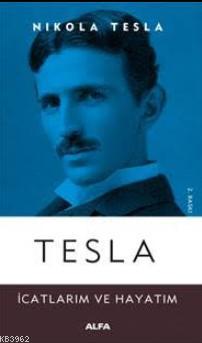 Tesla - Nikola Tesla- | Yeni ve İkinci El Ucuz Kitabın Adresi