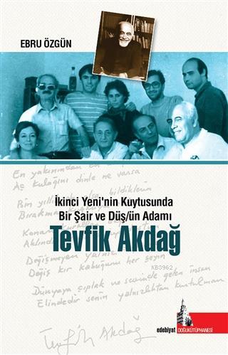 Tevfik Akdağ - Ebru Özgün | Yeni ve İkinci El Ucuz Kitabın Adresi