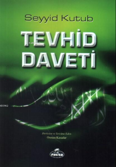 Tevhid Daveti - Seyyid Kutub | Yeni ve İkinci El Ucuz Kitabın Adresi