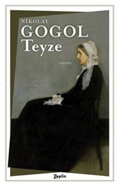 Teyze - Nikolay Gogol | Yeni ve İkinci El Ucuz Kitabın Adresi