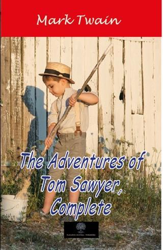 The Adventures of Tom Sawyer Complete - Mark Twain | Yeni ve İkinci El