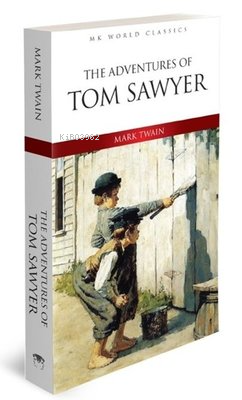 The Adventures Of Tom Sawyer - MK Word Classics - Mark Twain | Yeni ve