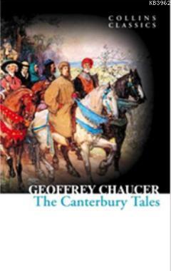 The Canterbury Tales (Collins Classics) - Geoffrey Chaucer | Yeni ve İ
