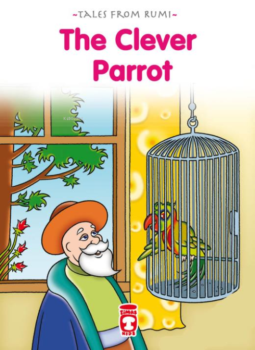 The Clever Parrot - Akıllı Papağan (İngilizce) - Nefise Atçakarlar | Y