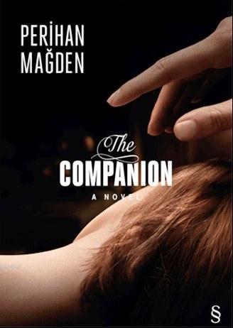 The Companion a Novel - Perihan Mağden | Yeni ve İkinci El Ucuz Kitabı