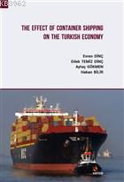 The Effect Of Container Shipping On The Turkish Economy - Evren Dinç |