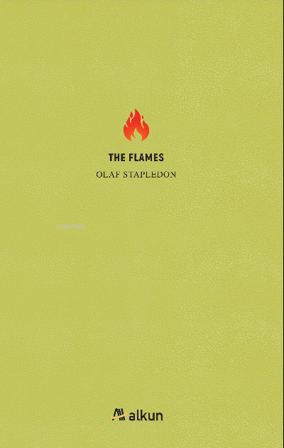 The Flames - Olaf Stapledon | Yeni ve İkinci El Ucuz Kitabın Adresi
