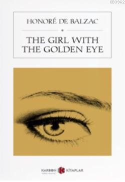 The Girl With The Golden Eye - Honore De Balzac- | Yeni ve İkinci El U