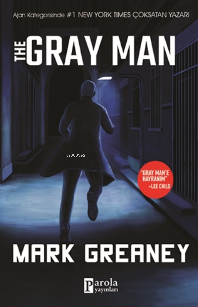The Gray Man - Mark Greaney | Yeni ve İkinci El Ucuz Kitabın Adresi