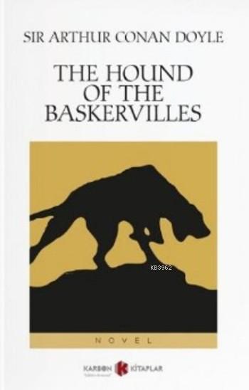 The Hound of the Baskervilles - SİR ARTHUR CONAN DOYLE- | Yeni ve İkin