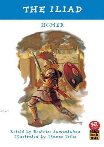 The Iliad - Homer | Yeni ve İkinci El Ucuz Kitabın Adresi