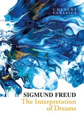 The Interpretation of Dreams (Collins Classics) - Sigmund Freud | Yeni