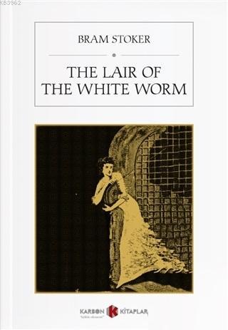 The Lair of the White Worm - Bram Stoker | Yeni ve İkinci El Ucuz Kita