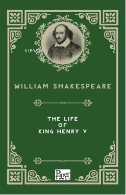 The Life of King Henry V - William Shakespeare | Yeni ve İkinci El Ucu