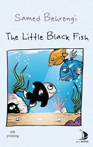 The Little Black Fish - Samed Behrengi | Yeni ve İkinci El Ucuz Kitabı