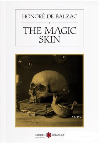 The Magic Skin - Honore De Balzac- | Yeni ve İkinci El Ucuz Kitabın Ad