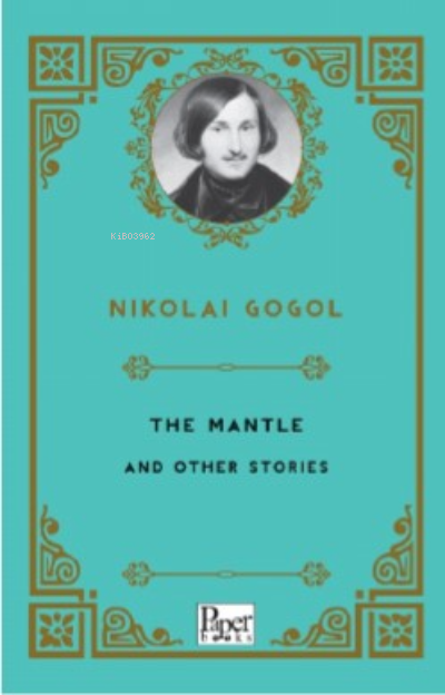 The Mantle and Other Stories - Nikolai Gogol | Yeni ve İkinci El Ucuz 