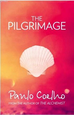 The Pilgrimage - Paulo Coelho | Yeni ve İkinci El Ucuz Kitabın Adresi