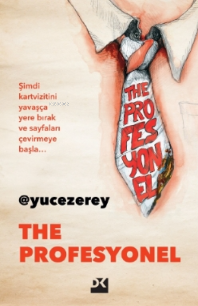 The Profesyonel - Yüce Zerey | Yeni ve İkinci El Ucuz Kitabın Adresi