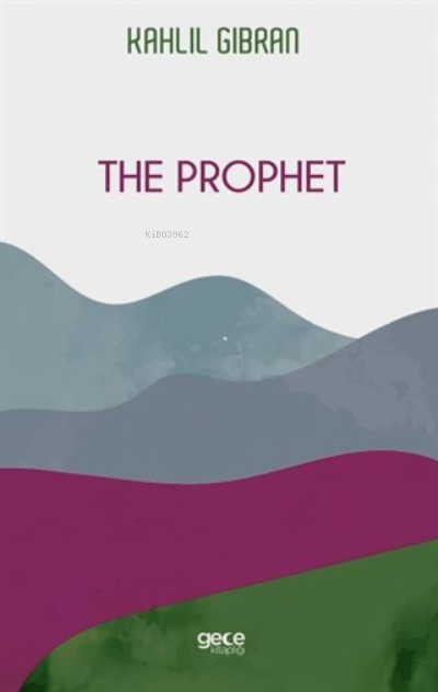 The Prophet - Kahlil Gibran | Yeni ve İkinci El Ucuz Kitabın Adresi