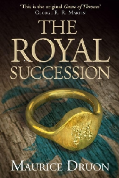 The Royal Succession - Maurice Druon | Yeni ve İkinci El Ucuz Kitabın 