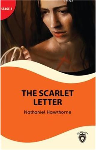 The Scarlet Letter and The Antique Ring - Stage 4 - Nathaniel Hawthorn
